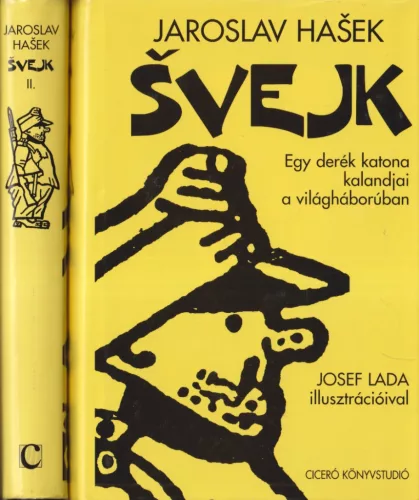 Jaroslav Hašek - Svejk I-II.