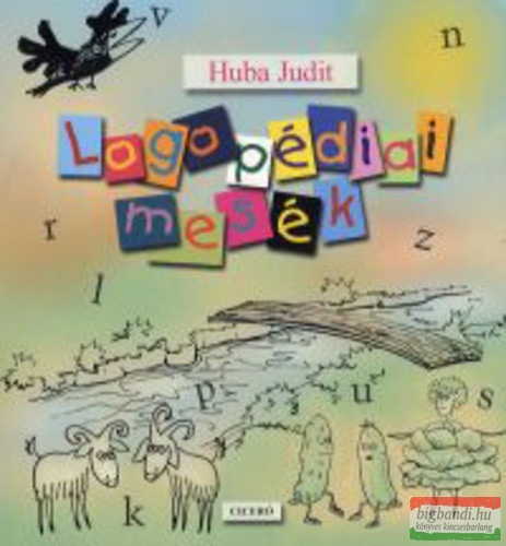 Huba Judit - Logopédiai mesék