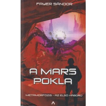 Fayer Sándor - A Mars pokla