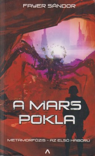 Fayer Sándor - A Mars pokla