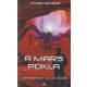 Fayer Sándor - A Mars pokla