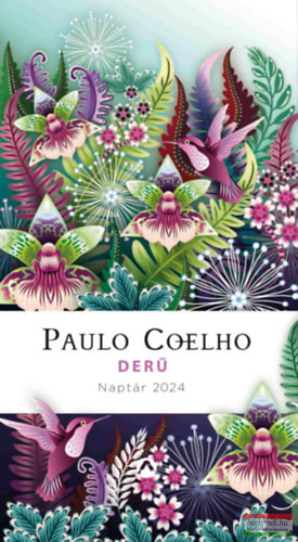 Paulo Coelho - Derű - Naptár 2024