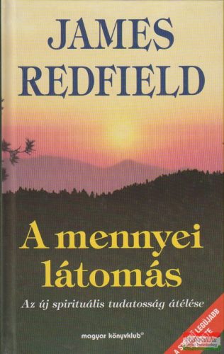 James Redfield - A mennyei látomás 