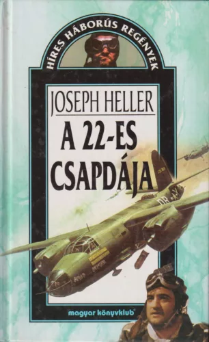 Joseph Heller - A 22-es csapdája