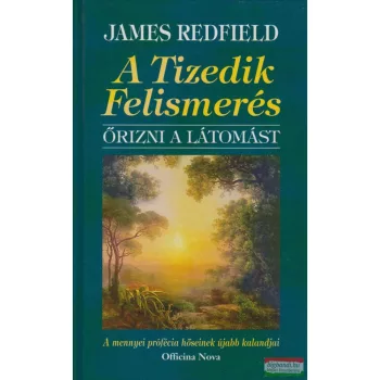 James Redfield - A Tizedik Felismerés
