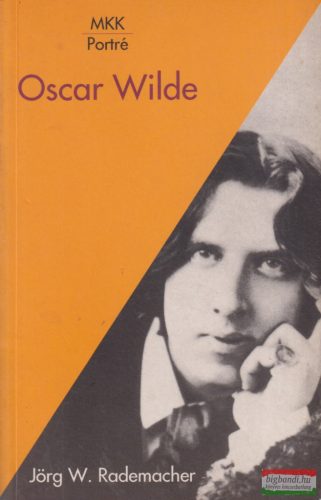 Jörg W. Rademacher - Oscar Wilde