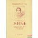 Heinrich Heine - Tökéletlenség - Heinrich Heine válogatott versei