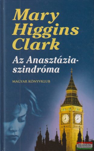 Mary Higgins Clark - Az ​Anasztázia-szindróma