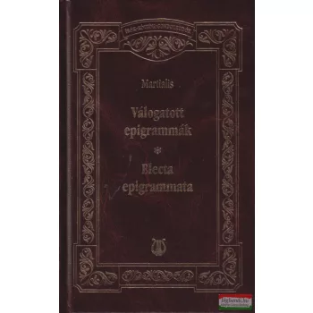 Martialis - Válogatott epigrammák - Electa epigrammata