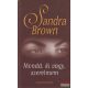 Sandra Brown - Mondd, ki vagy szerelmem