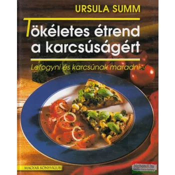 Ursula Summ - Tökéletes ​étrend a karcsúságért