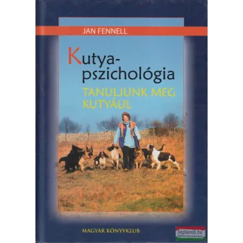 Jan Fennell - Kutyapszichológia 