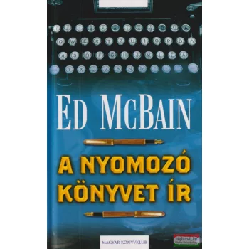 Ed McBain - A ​nyomozó könyvet ír