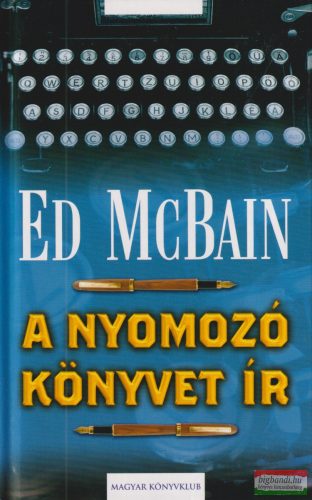 Ed McBain - A ​nyomozó könyvet ír
