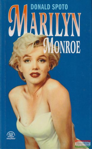 Donald Spoto - Marilyn Monroe