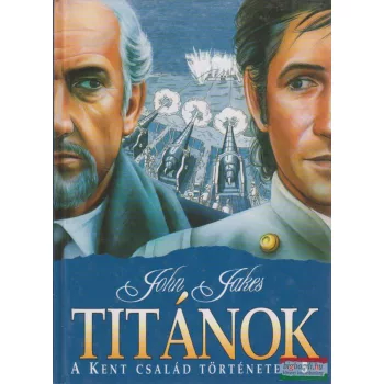 John Jakes - Titánok