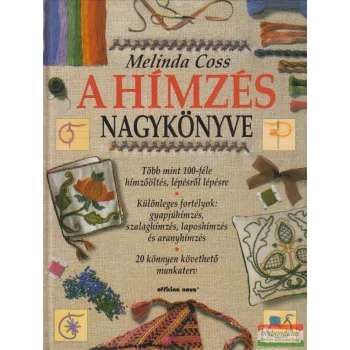 Melinda Coss - A hímzés nagykönyve