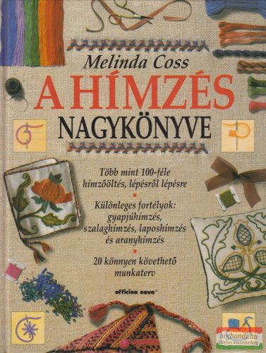 Melinda Coss - A hímzés nagykönyve