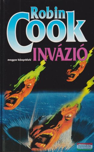 Robin Cook - Invázió