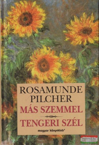 Rosamunde Pilcher - Más szemmel / Tengeri szél