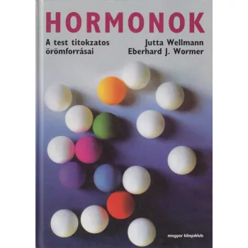 Jutta Wellmann - Hormonok