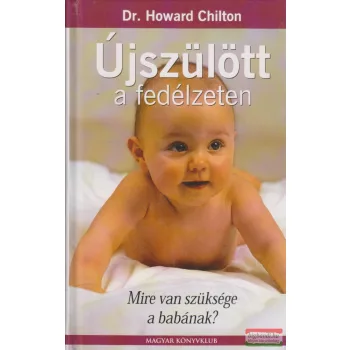 Dr. Howard Chilton - Újszülött a fedélzeten