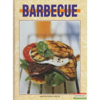 Loósz Vera szerk. - Barbecue 