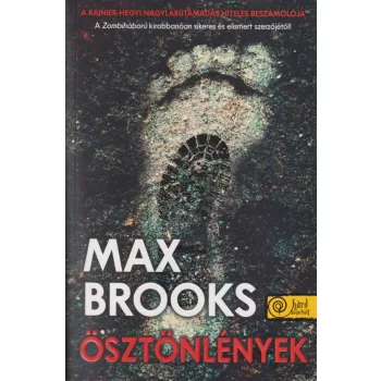 Max Brooks - Ösztönlények