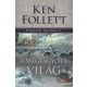 Ken Follett - A megfagyott világ - Évszázad-trilógia 2.