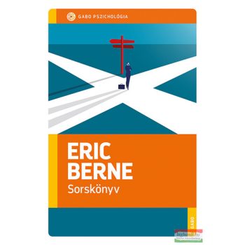 Eric Berne - Sorskönyv