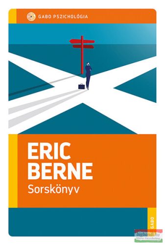 Eric Berne - Sorskönyv