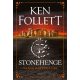 Ken Follett - Stonehenge - Az idő katedrálisa