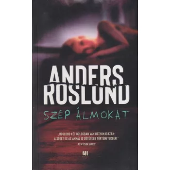 Anders Roslund - Szép álmokat