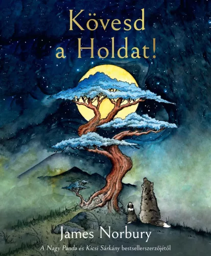 James Norbury - Kövesd a Holdat! 