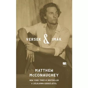 Matthew McConaughey - Versek & imák
