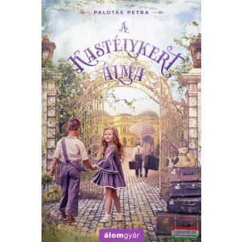 Palotás Petra - A kastélykert álma