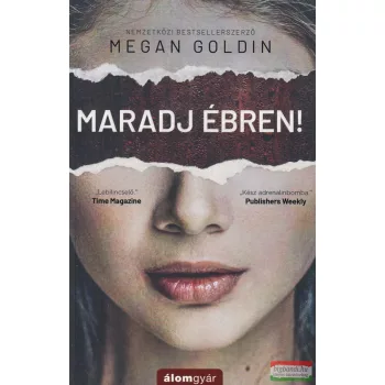 Megan Goldin - Maradj ébren!