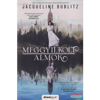 Bublitz Jacqueline - Meggyilkolt álmok