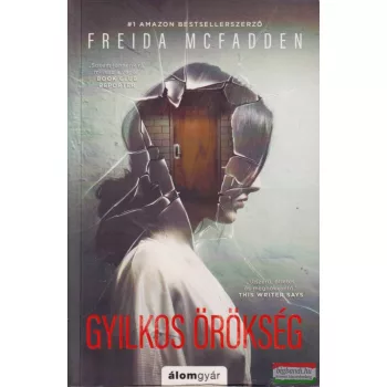 Freida McFadden - Gyilkos örökség