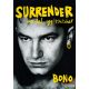 Bono - Surrender - 40 dal, egy történet