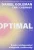 Daniel Goleman, Cary Cherniss - Optimal