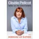 Gisele Pelicot - Himnusz az élethez 