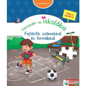   Dr. Birgit Ebbert - Könnyedén az iskolába - Fejtörők számokkal és formákkal 