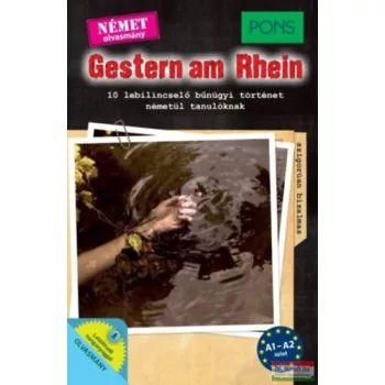   Emily Slocum - Gestern am Rhein - 10 lebilincselő bűnügyi történet németül tanulóknak - letölthető hanganyaggal