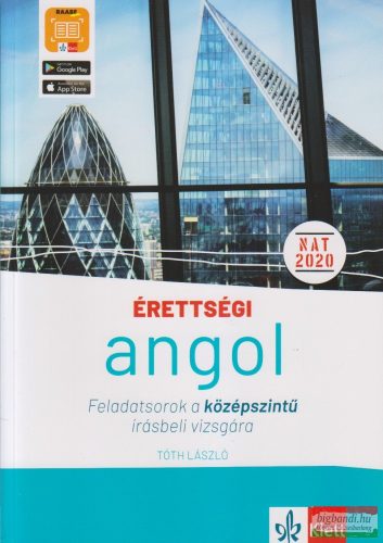 Tóth László - Érettségi – Angol feladatsorok a középszintű írásbeli vizsgára