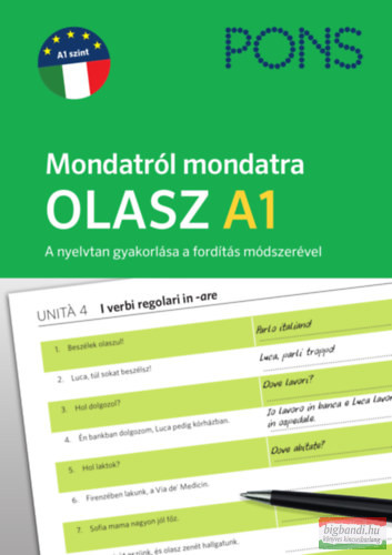 PONS Mondatról mondatra - Olasz A1 - A nyelvtan gyakorlása a fordítás módszerével