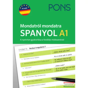   PONS Mondatról mondatra - Spanyol A1 - A nyelvtan gyakorlása a fordítás módszerével