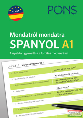 PONS Mondatról mondatra - Spanyol A1 - A nyelvtan gyakorlása a fordítás módszerével