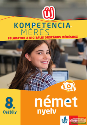 Kompetenciamérés - Feladatok a digitális országos méréshez - Német nyelv 8. osztály