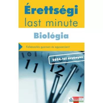 Érettségi Last minute - Biológia - 2024-től érvényes